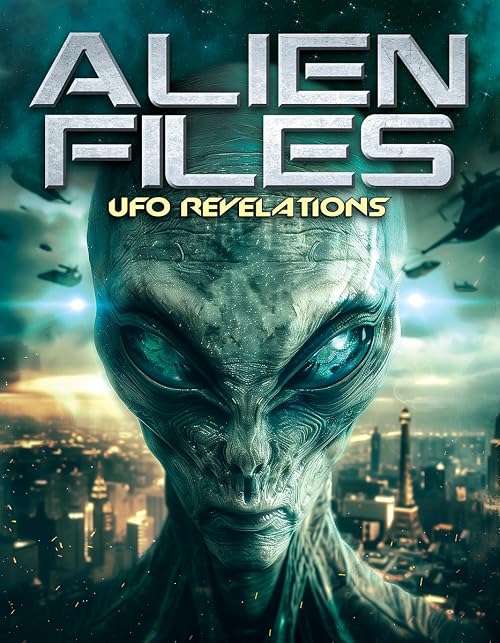 Alien Files: UFO Revelations