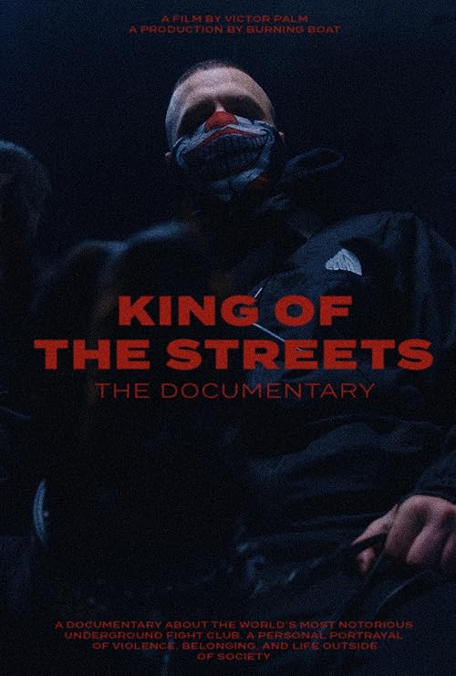 King of the Streets: The Documentary