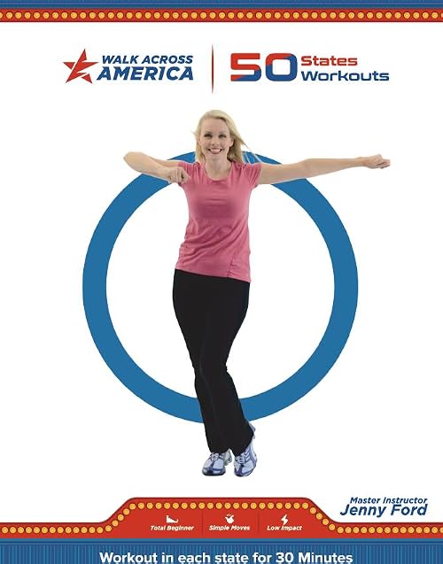 Walk Across America - 50 States - 50 Workouts - Jenny Ford - Walking Program