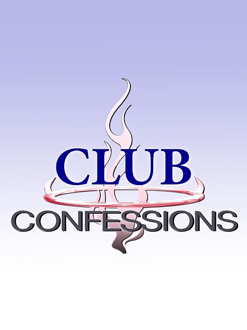 Club Confessions