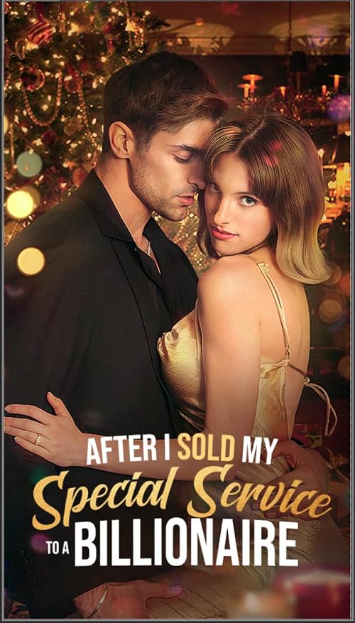 I Sold My Special Services to a Billionaire