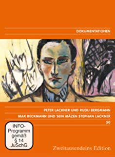 Ich erinnere mich genau an Max Beckmann - Rudij Bergmann im Gespräch mit Stephan Lackner