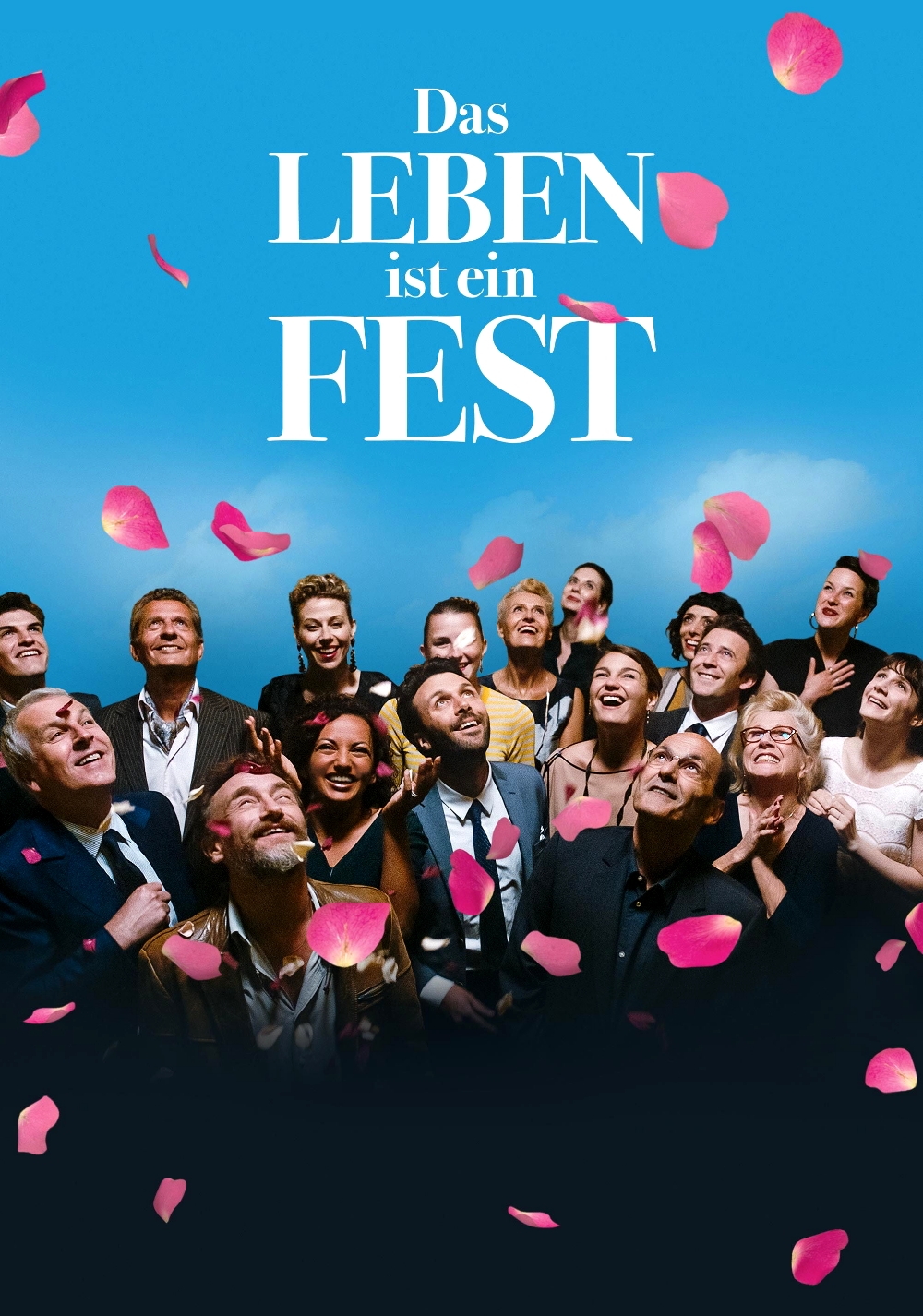 Das Leben ist ein Fest