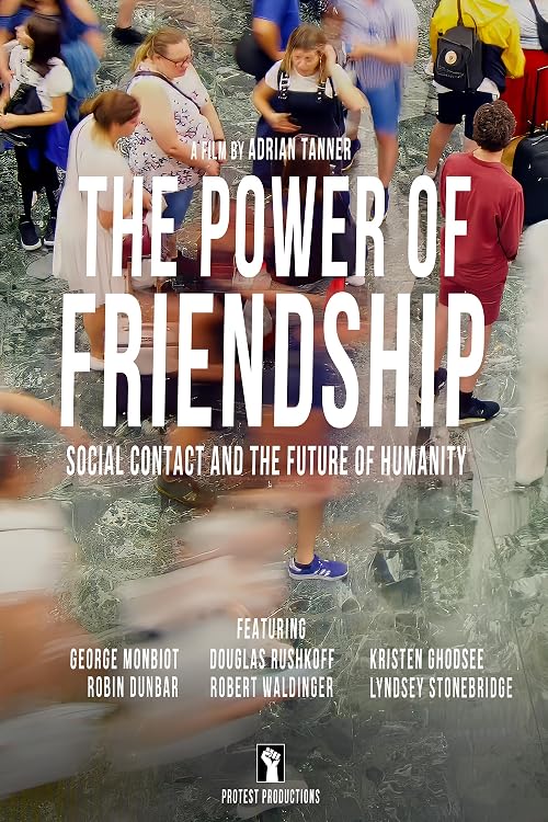 The Power of Friendship