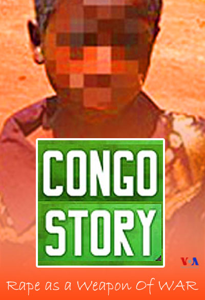 Congo Story: Rape as a Weapon of War