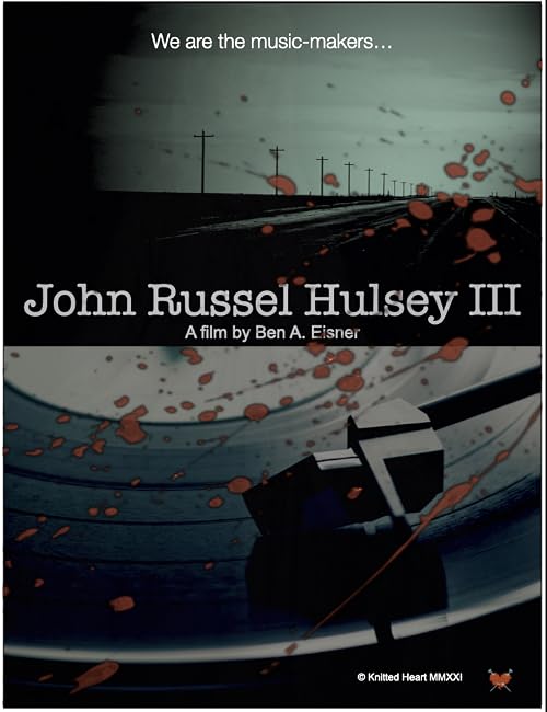 John Russel Hulsey III