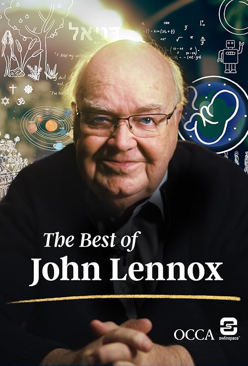 The Best of John Lennox