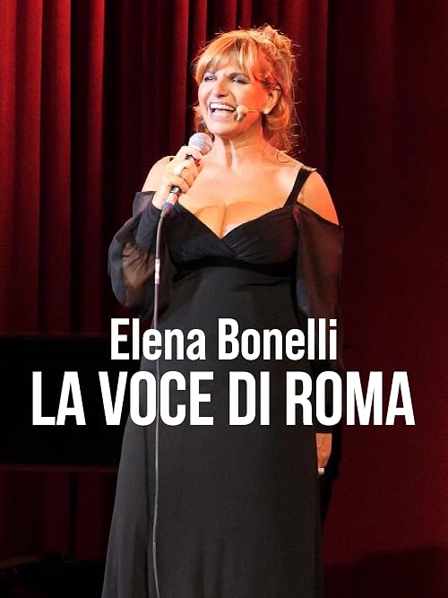 Elena Bonelli - La voce di Roma