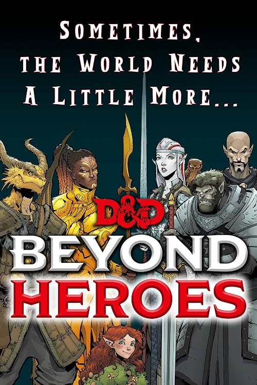 Beyond Heroes