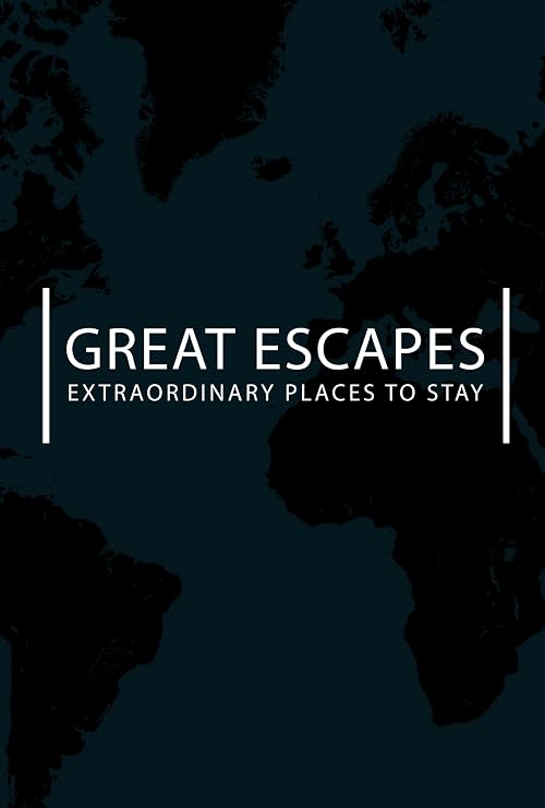 Great Escapes