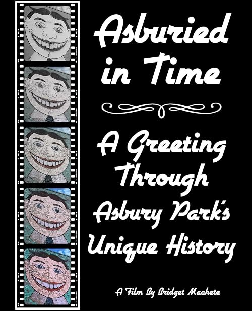 Asburried in Time, a Greeting Through Asbury Park's Unique History