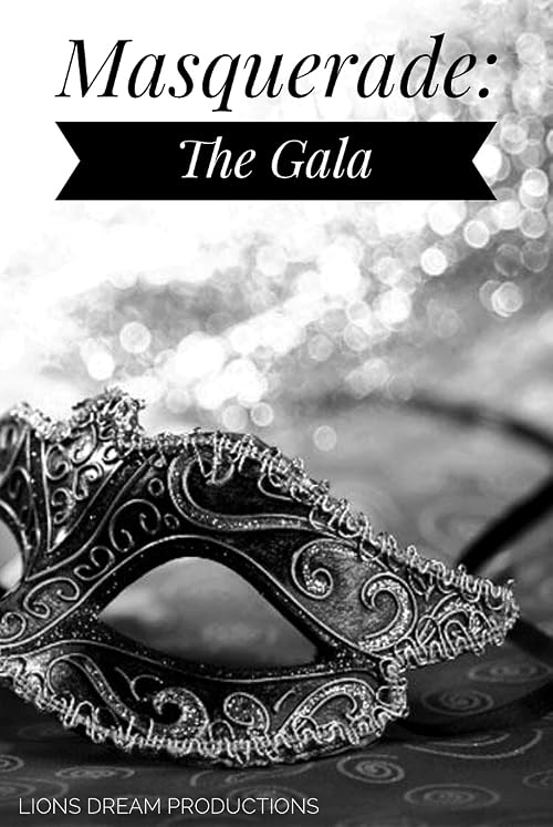 Masquerade: The Gala