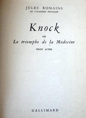 Knock ou Le triomphe de la médecine
