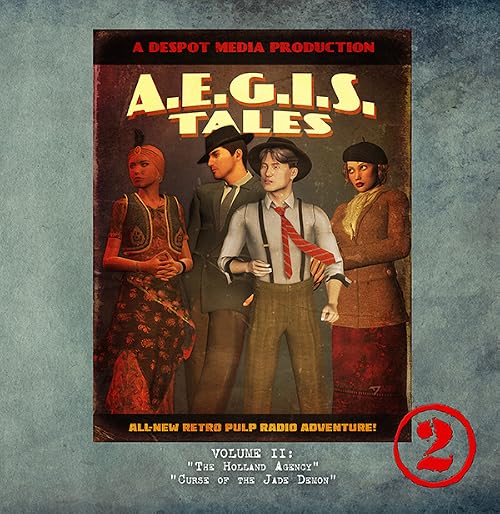 A.E.G.I.S. Tales Radio Adventures