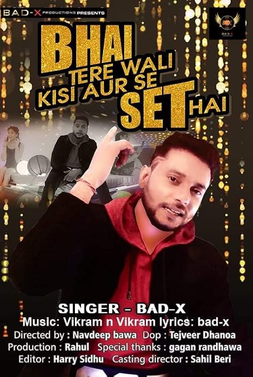 Bhai Tere Wali Kisi Aur Se Set Hai
