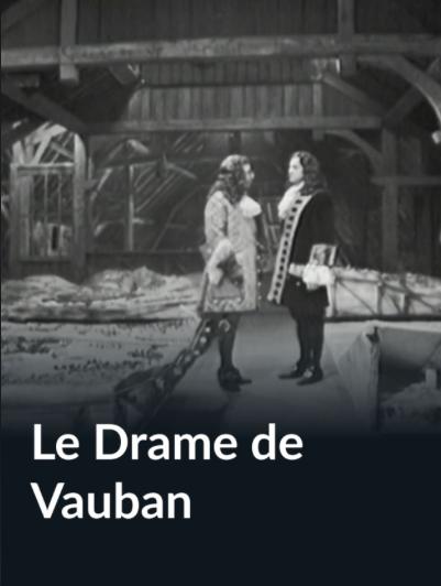 Le drame de Vauban
