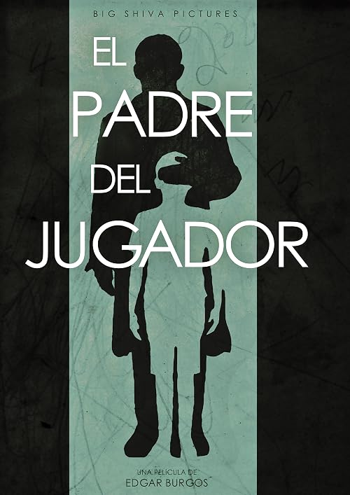 El Padre del Jugador