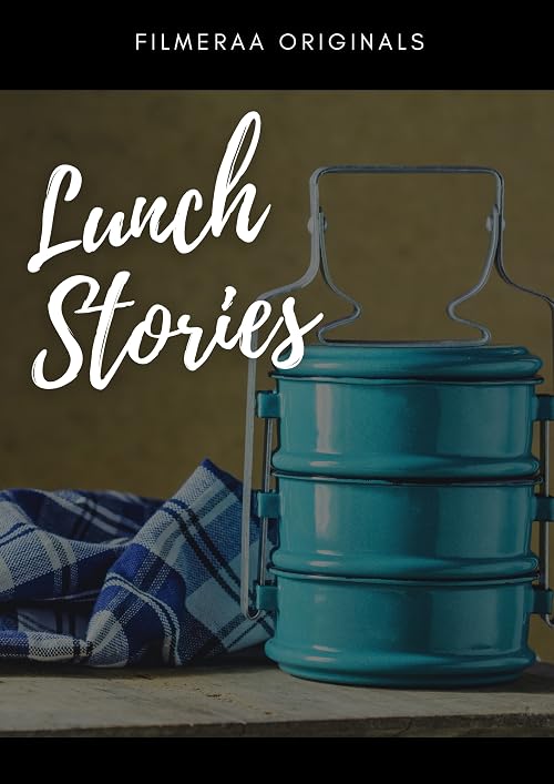 Lunch Stories