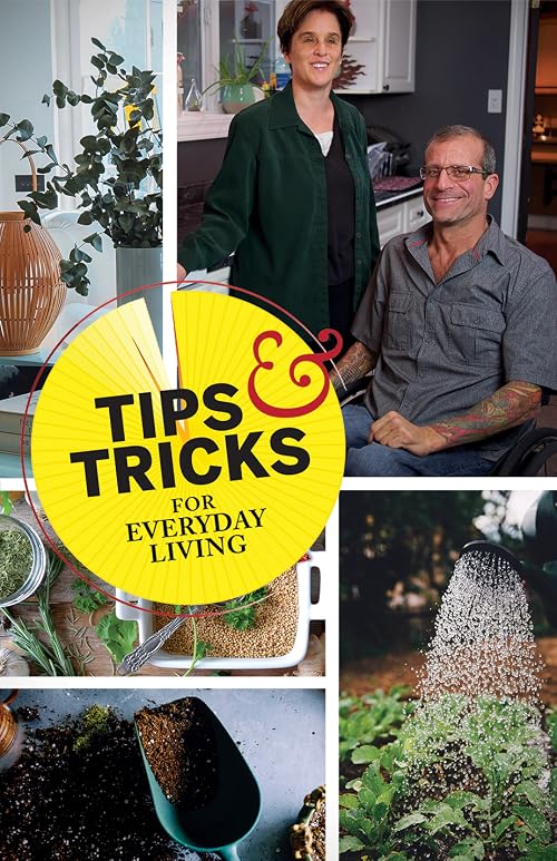 Tips and Tricks for Everyday Living