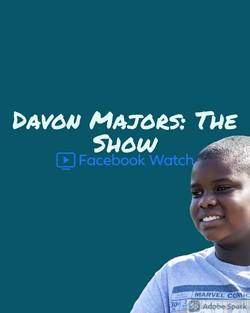 Davon Majors: The Show