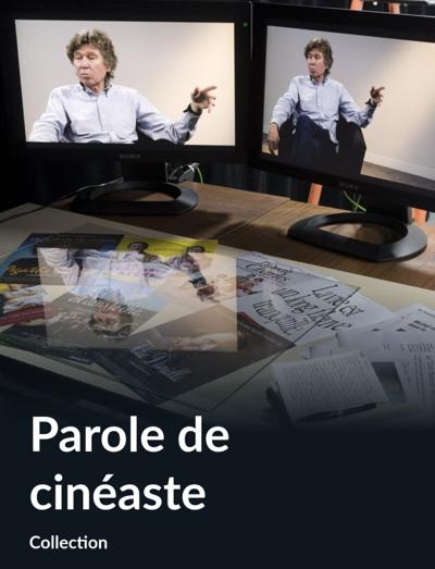 Parole de cinéaste