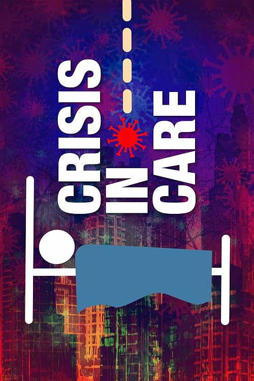 Crisis in Care