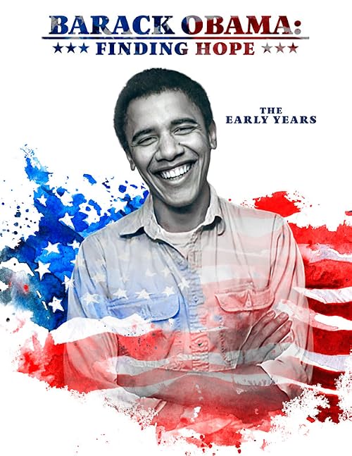 Barack Obama: Finding Hope