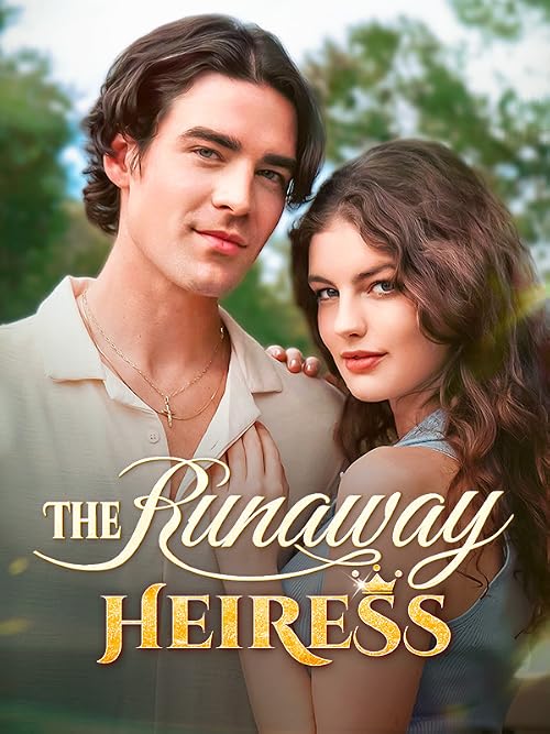 The Runaway Heiress