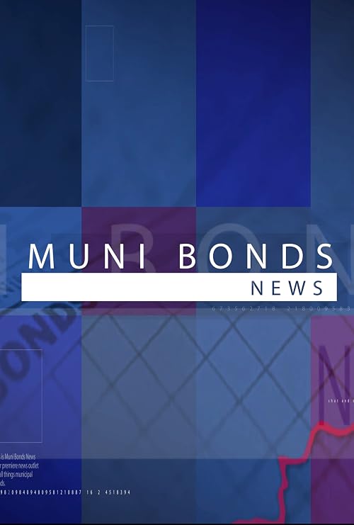Muni Bond News