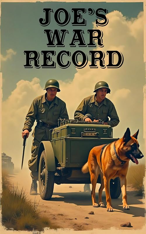 Joe's War Record