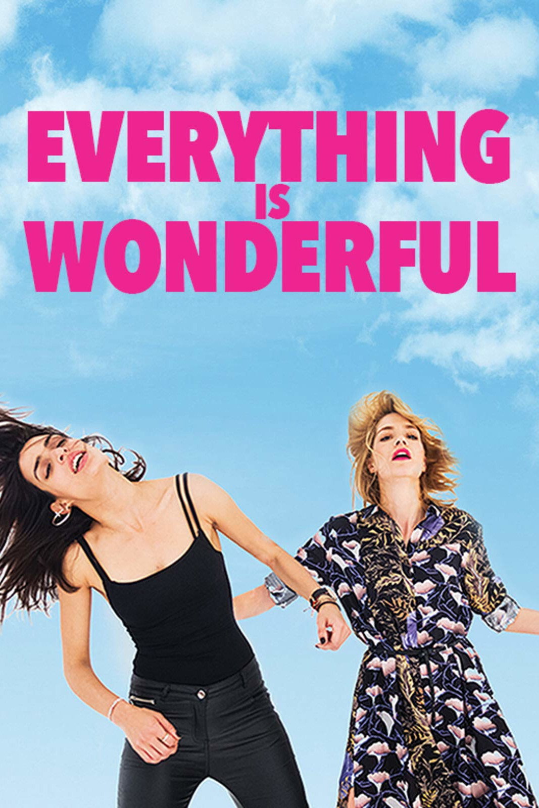 Everything Is Wonderful