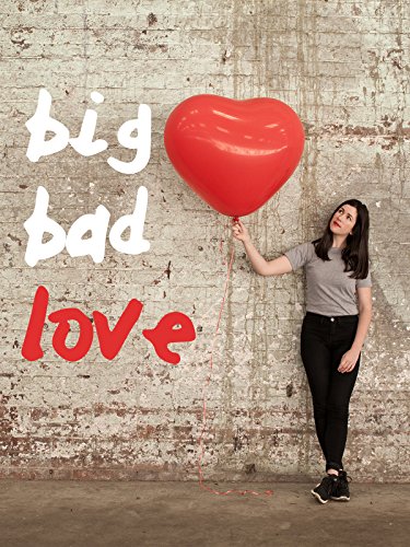 Big Bad Love