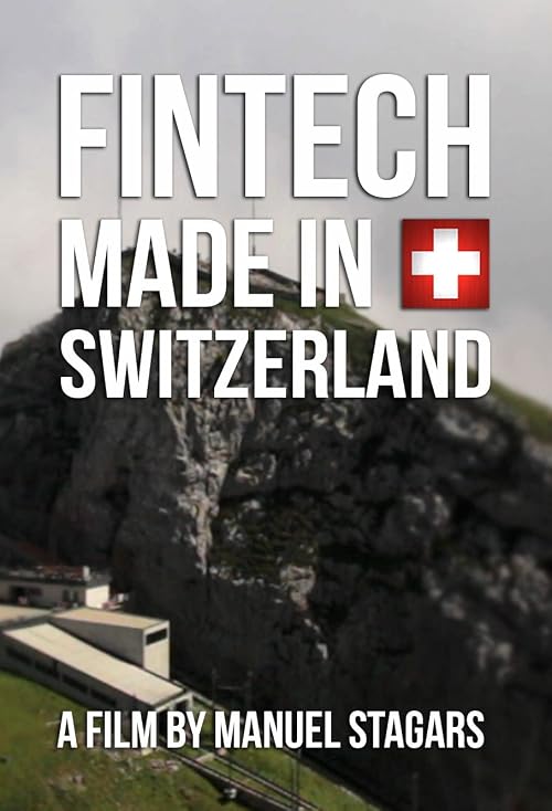 FinTech Made in Switzerland