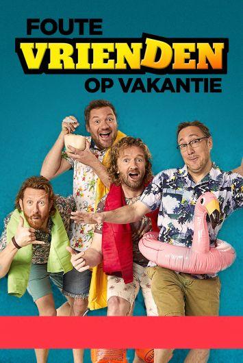 Foute Vrienden op Vakantie