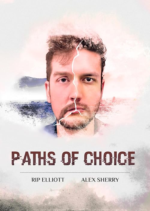 Paths of Choice