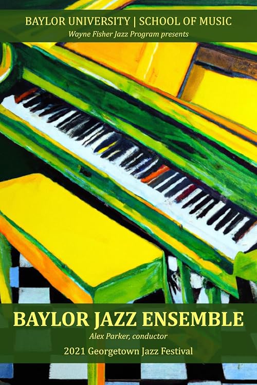 Baylor Jazz Ensemble: Georgetown Jazz Festival