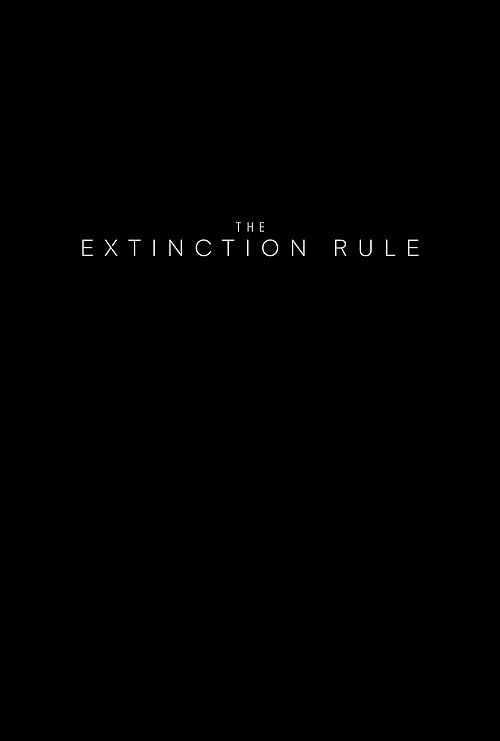 The Extinction Rule