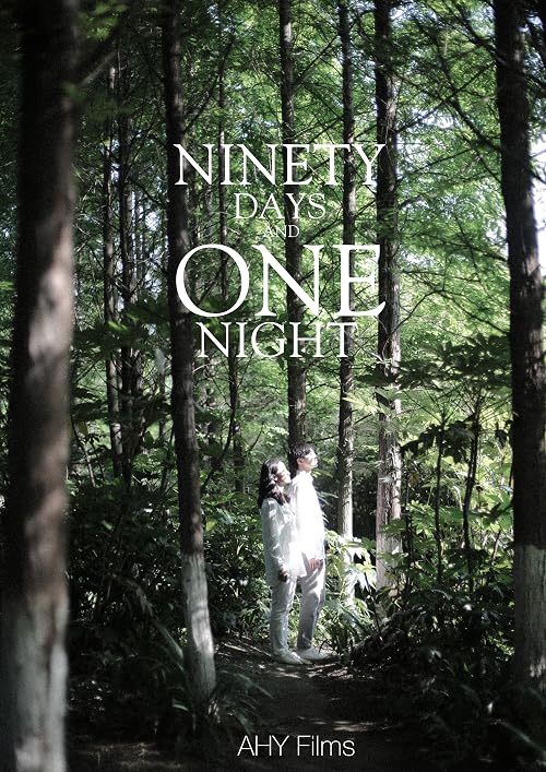 Ninety Days and One Night