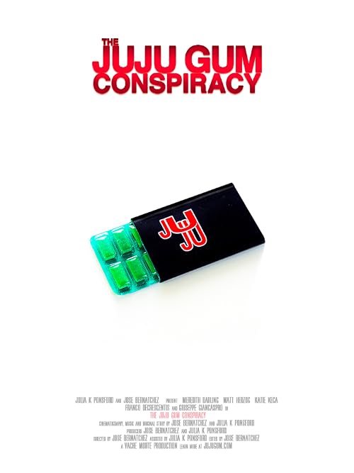The Juju Gum Conspiracy