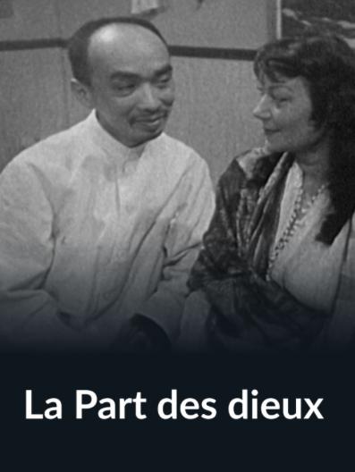 La part des dieux