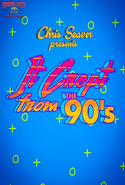 It Crept from the 90's
