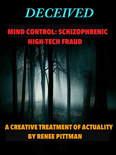 Mind Control: Schizophrenic High Tech Fraud (Deceived - The Josh Mc Kensie Targeting)