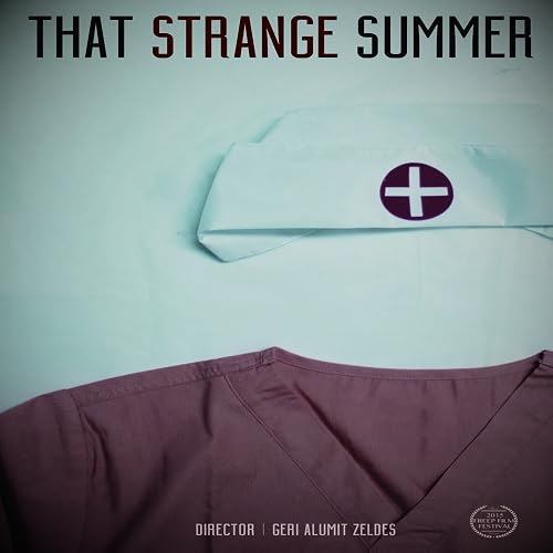 That Strange Summer