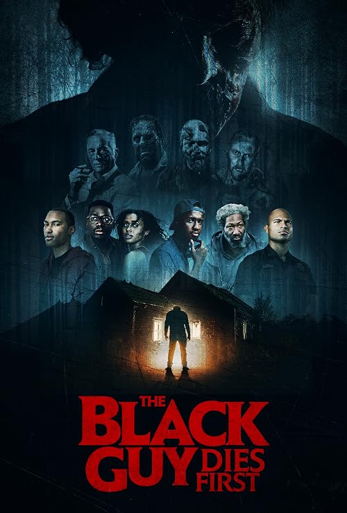 The Black Guy Dies First