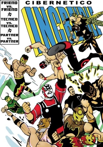 Chikara: Cibernetico Increible