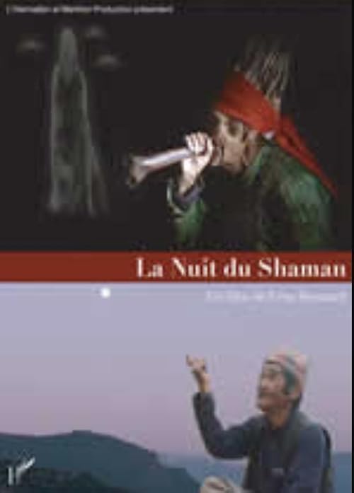 La Nuit du Shaman