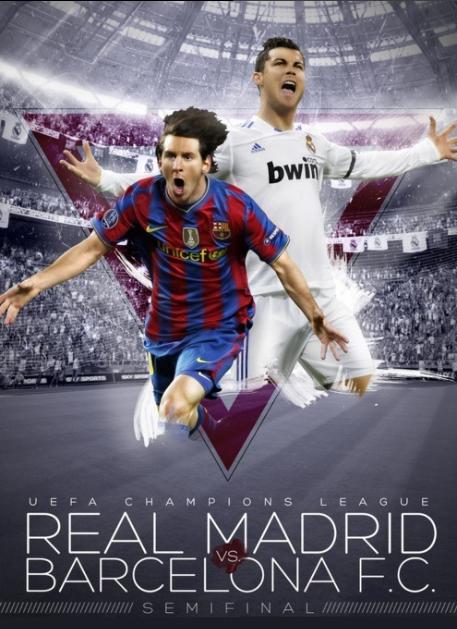 Champions League - Semi-Final Real Madrid vs Barcelona