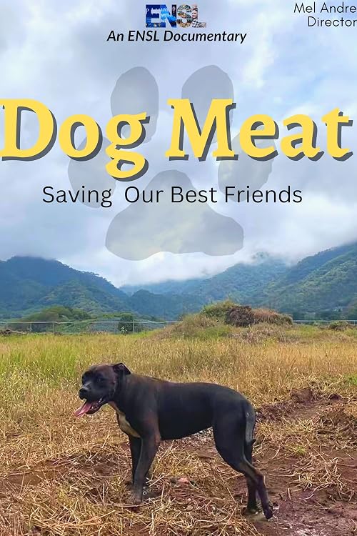 Dog Meat: Saving Our Best Friend
