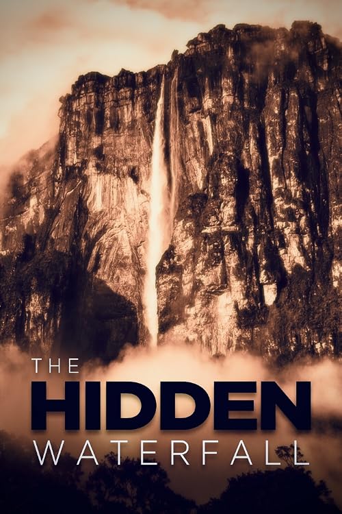 The Hidden Waterfall