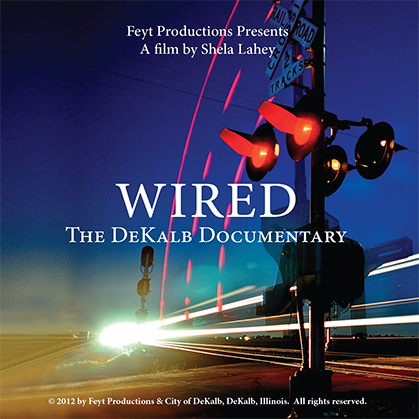 Wired: The DeKalb Documentary